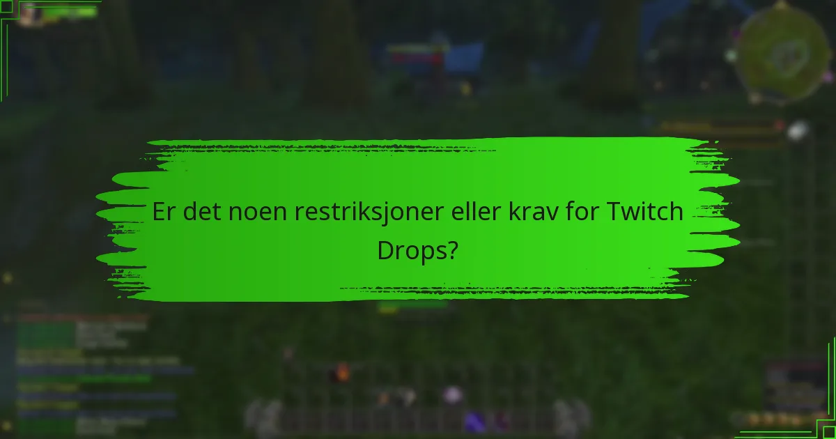 Hvordan aktiverer jeg Twitch Drops for kontoen min?