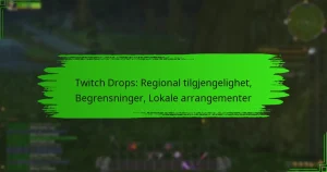 Twitch Drops: Regional tilgjengelighet, Begrensninger, Lokale arrangementer