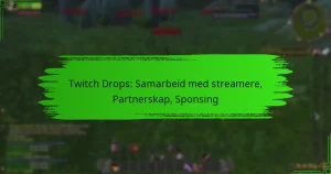 Twitch Drops: Samarbeid med streamere, Partnerskap, Sponsing