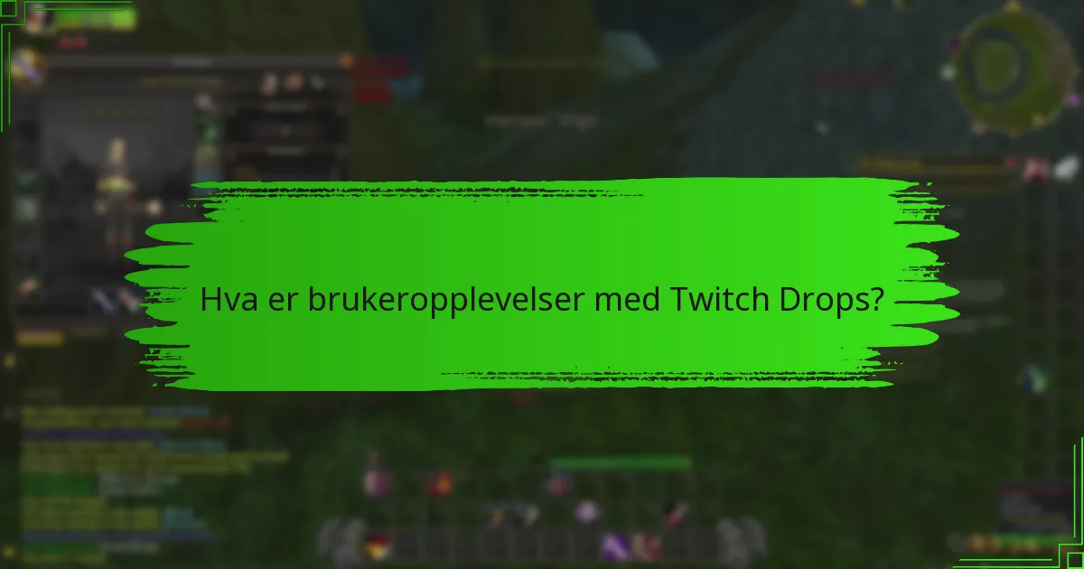 Hvilke fellesskapsarrangementer har Twitch Drops?