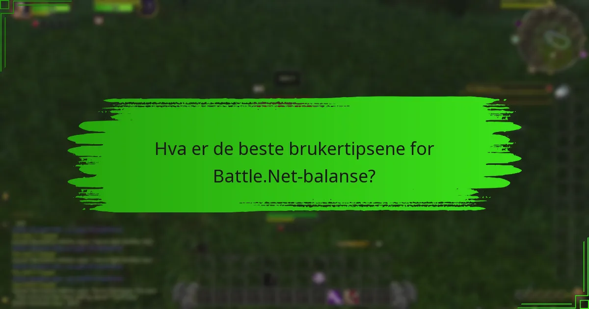 Hvordan kan jeg opprettholde min Battle.Net-balanse?