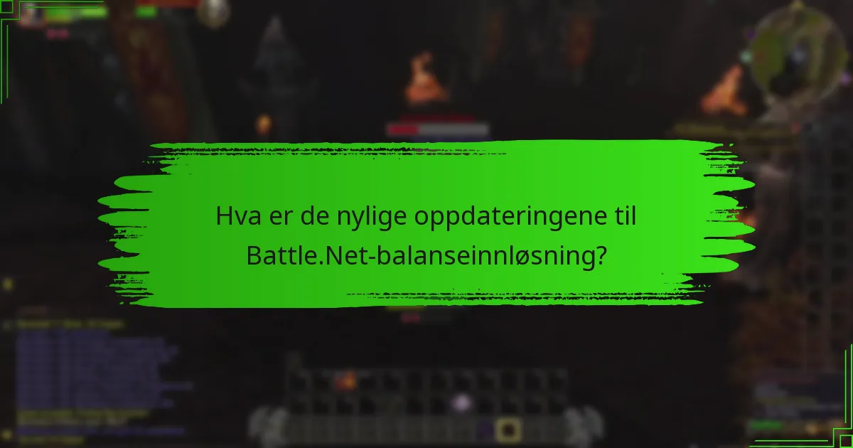 Hva er policyendringene som påvirker Battle.Net-balanseinnløsning?