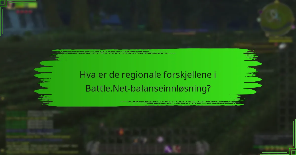 Hvor er Battle.Net-balanseinnløsning for øyeblikket tilgjengelig?