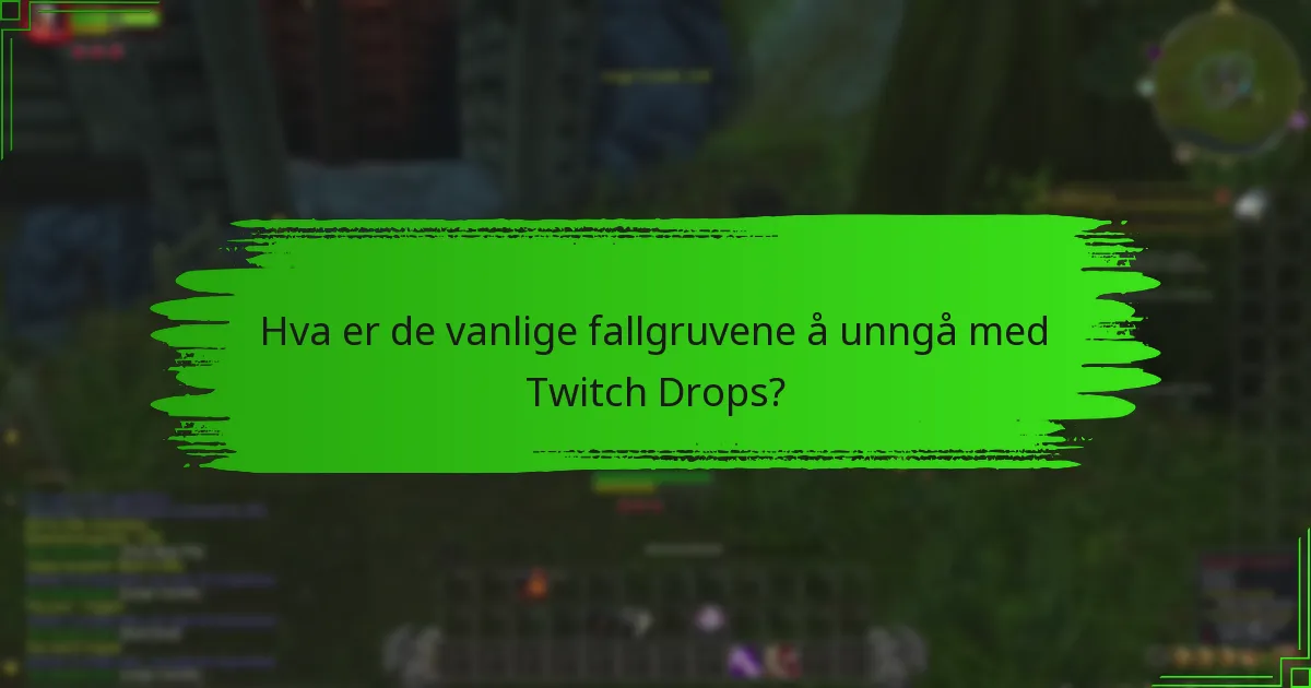 Hva mener brukerne om sine erfaringer med Twitch Drops?