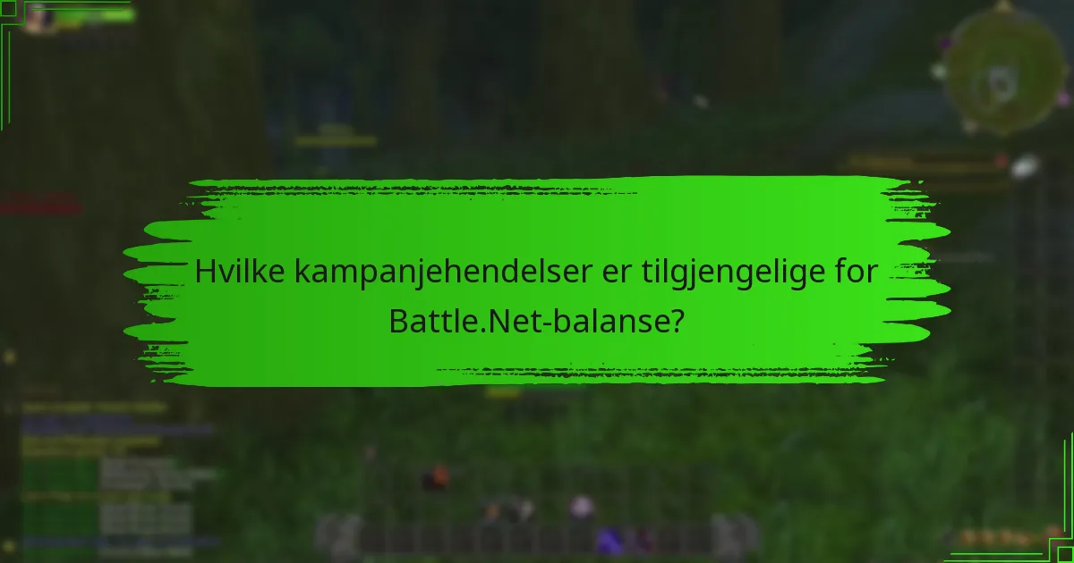 Hva er sesongtilbudene for Battle.Net-balanse?