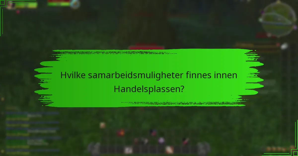 Hvordan kan spillere dele sine erfaringer i Handelsplassen?