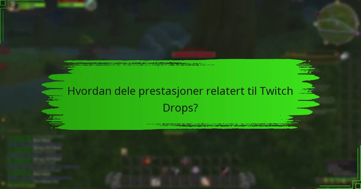 Hvilke sosiale medieplattformer er mest effektive for Twitch Drops?